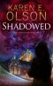 [Black Hat Thriller 02] • Shadowed